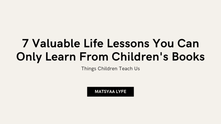 7 Valuable Life Lessons From Books For Children